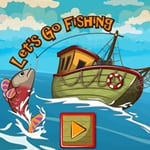 Let’s Go Fishing